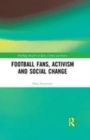 Image for Football fans, activism and social change