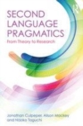 Image for Second language pragmatics: from theory to research