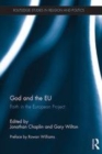 Image for God and the EU: faith in the European project