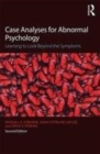 Image for Case Analyses for Abnormal Psychology: Learning to Look Beyond the Symptoms