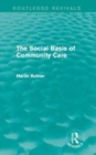 Image for The social basis of community care
