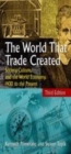 Image for The world that trade created: society, culture, and the world economy : 1400 to the present
