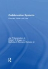 Image for Collaboration systems: concept, value, and use : Volume 19