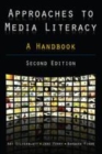Image for Approaches to Media Literacy: A Handbook: A Handbook
