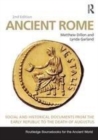 Image for Ancient Rome: social and historical documents from the early Republic to the death of Augustus
