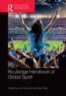 Image for Routledge handbook of global sport