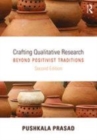 Image for Crafting qualitative research: working in the postpositivist traditions