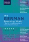 Image for The German-speaking world: a practical introduction to sociolinguistic issues