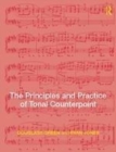 Image for The principles and practice of tonal counterpoint