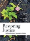 Image for Restoring justice: an introduction to restorative justice