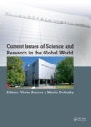 Image for Current issues of science and research in the global world: proceedings of the International Conference on Current Issues of Science and Research in the Global World, Vienna, Austria, 27-28 May 2014