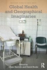 Image for Global health and geographical imaginaries