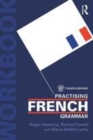 Image for Practising French Grammar: A Workbook