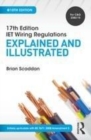 Image for 17th edition IET wiring regulations: explained and illustrated