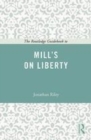 Image for The Routledge guidebook to Mill&#39;s On liberty