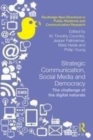 Image for Strategic communication, social media and democracy: the challenge of the digital naturals