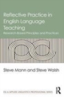 Image for Reflective practice in English language teaching: research-based principles and practices