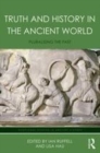Image for Truth and history in the ancient world: pluralising the past