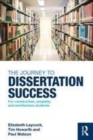 Image for The journey to dissertation success: for construction, property, and architecture students