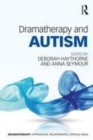 Image for Dramatherapy and Autism