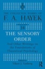 Image for The sensory order and other writings on the foundations of theoretical psychology
