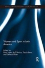 Image for Women and Sport in Latin America