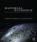Image for Material evidence: learning from archaeological practice