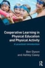 Image for Cooperative learning in physical education and physical activity: a practical introduction