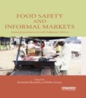 Image for Food safety and informal markets: animal products in sub-Saharan Africa