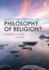Image for What is this thing called philosophy of religion?