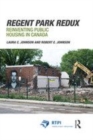Image for Regent Park redux  : reinventing public housing in Canada