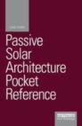 Image for Passive solar architecture pocket reference