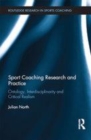 Image for Sport coaching research and practice: ontology, interdisciplinarity and critical realism
