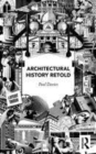 Image for Architectural history retold