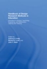 Image for Handbook of design research methods in education: innovations in science, technology, engineering, and mathematics