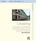 Image for Crossing: language &amp; ethnicity among adolescents