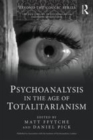 Image for Psychoanalysis in the age of totalitarianism