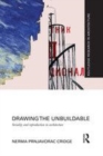 Image for Drawing the unbuildable: seriality and reproduction in architecture