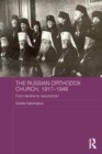 Image for The Russian Orthodox Church, 1917-1948: from decline to resurrection