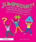 Image for Jumpstart! Thinking skills and problem solving: games and activities for ages 7-14