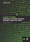 Image for A guide to doing statistics in second language research using SPSS and R
