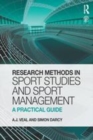 Image for Research methods in sport studies and sport management: a practical guide