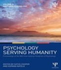 Image for Psychology serving humanity: proceedings of the 30th International Congress of Psychology. (Western psychology)
