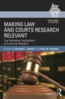 Image for Making law and courts research relevant: the normative implications of empirical research