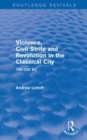 Image for Violence, civil strife and revolution in the classical city: 750-330 BC