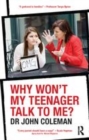 Image for Why won&#39;t my teenager talk to me?