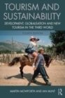 Image for Tourism and sustainability: development, globalization and new tourism in the Third World