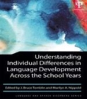 Image for Understanding individual differences in language development across the school years