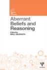 Image for Aberrant beliefs and reasoning