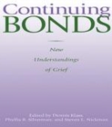 Image for Continuing bonds: new understandings of grief